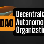 DAO Decentralized Autonomous Organization